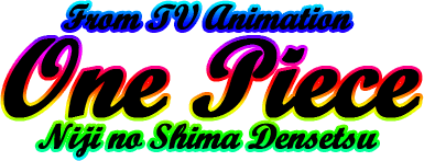 From TV Animation One Piece: Niji no Shima Densetsu (WonderSwan) Play Online